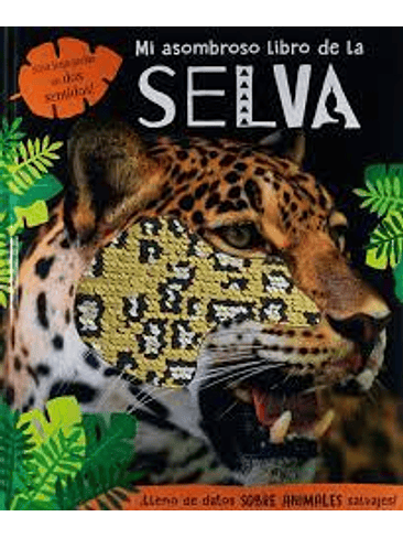 Mi Asombroso Libro De La Selva 1