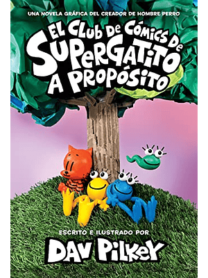 Club De Comics De Supergatito 3 A Proposito, El