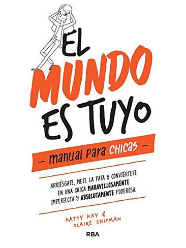 Mundo Es Tuyo Manual Para Chicas, El 1