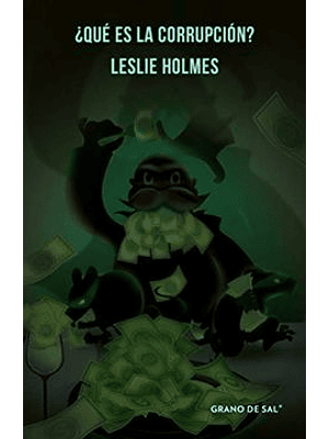 Que Es La Corrupcion?