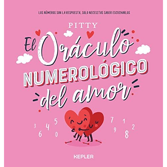 Oraculo Numerologico Del Amor, El