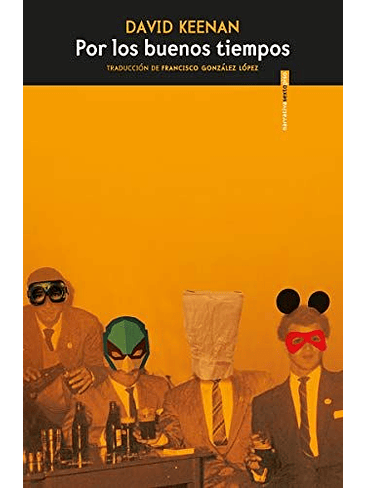 Por Los Buenos Tiempos 1