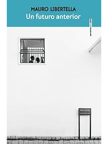 Futuro Anterior, Un 1