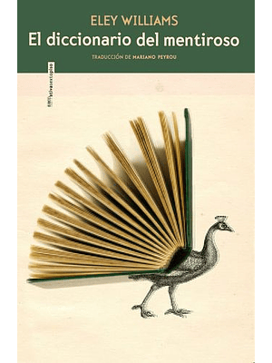 Diccionario Del Mentiroso, El