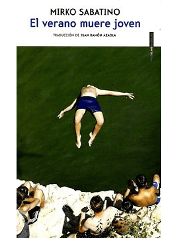 Verano Muere Joven, El 1