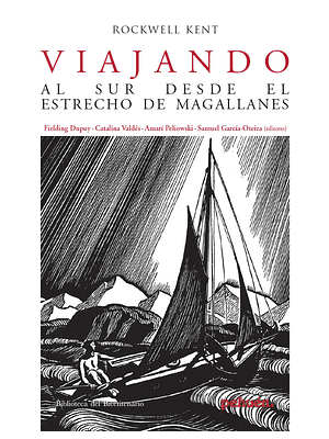 Viajando Al Sur De Chile Desde El Estrecho De Magallanes