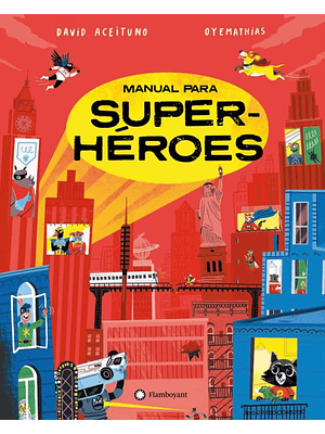 Manual Para Superheroes