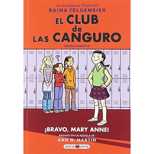 Club De Las Canguro 3 Bravo Mary Anne, El