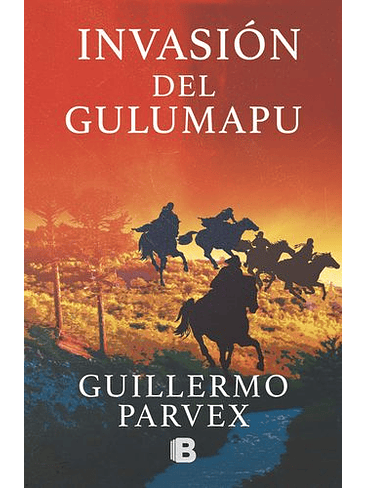 Gulumapu 2. Invasion Del Gulumapu 1