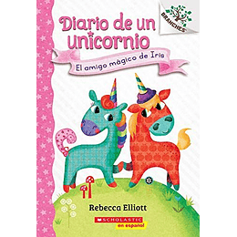 Diario De Un Unicornio 1: El Amigo Magico De Iris 