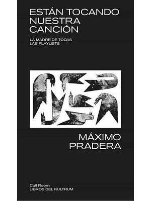 Estan Tocando Nuestra Cancion