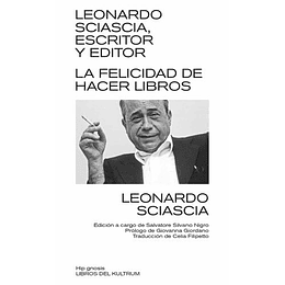 Leonardo Sciascia Escritor Y Editor