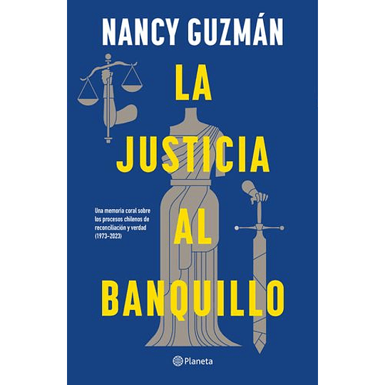 Justicia Al Banquillo, La