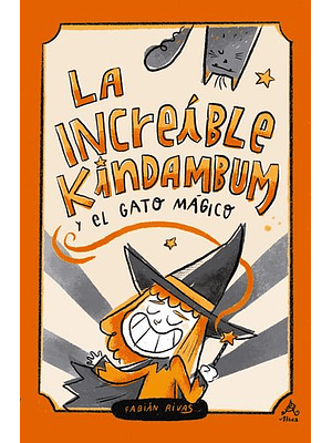 Increible Kindambum Y El Gato Magico, La