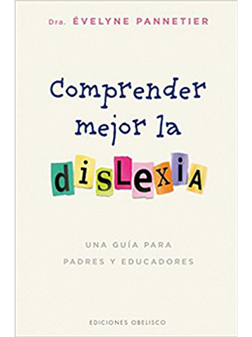 Comprender Mejor La Dislexia 1
