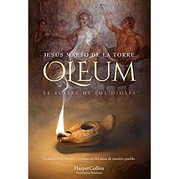 Oleum El Aceite De Los Dioses