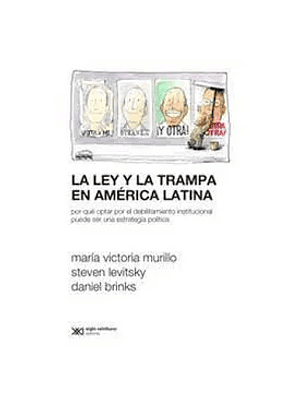 Ley Y La Trampa En America Latina, La