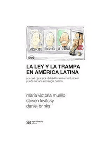 Ley Y La Trampa En America Latina, La 1