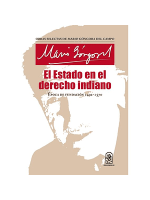 Estado En El Derecho Indiano, El