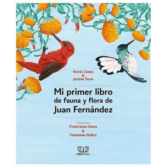 Mi Primer Libro De Fauna Y Flora De Juan Fernandez