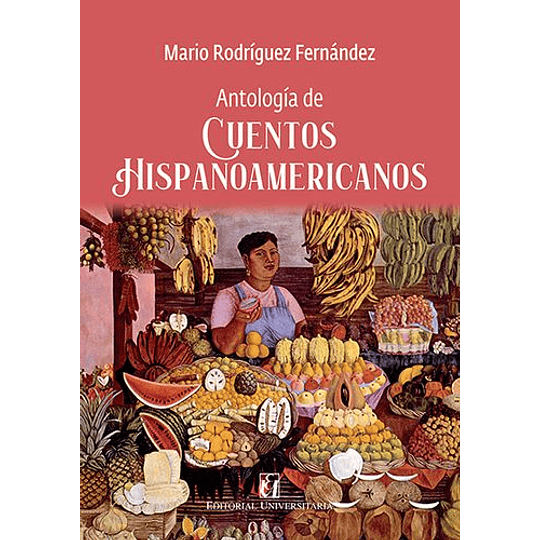 Antologia Del Cuento Hispanoamericano