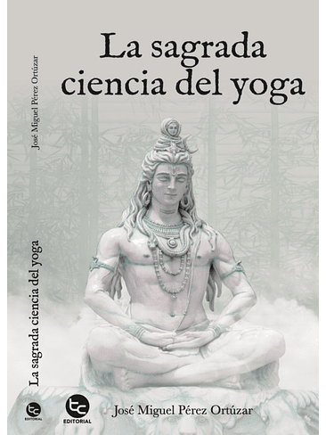 Sagrada Ciencia Del Yoga, La 1