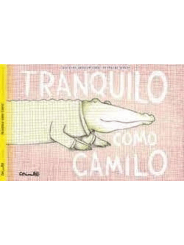 Tranquilo Como Camilo 1