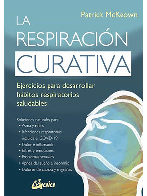 Respiracion Curativa, La