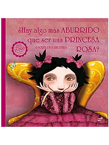Hay Algo Mas Aburrido Que Ser Una Princesa Rosa? 1