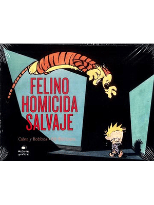 Calvin Y Hobbes 9: Felino Homicida Salvaje 