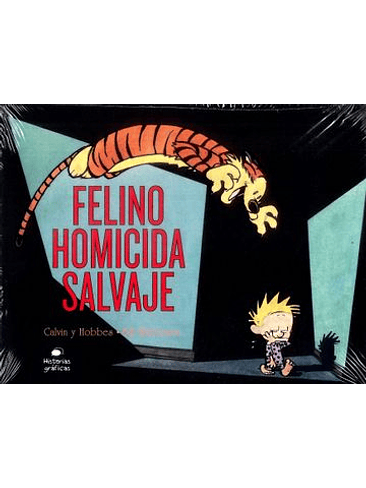 Calvin Y Hobbes 9: Felino Homicida Salvaje  1
