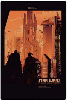 Star Wars Un Ensayo Urbano Galactico 1