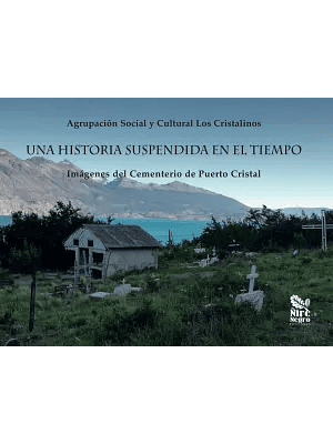 Una Historia Suspendida En El Tiempo