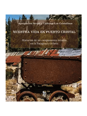 Nuestra Vida En Puerto Cristal 1