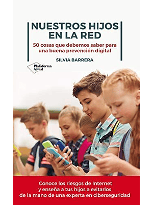 Nuestros Hijos En La Red