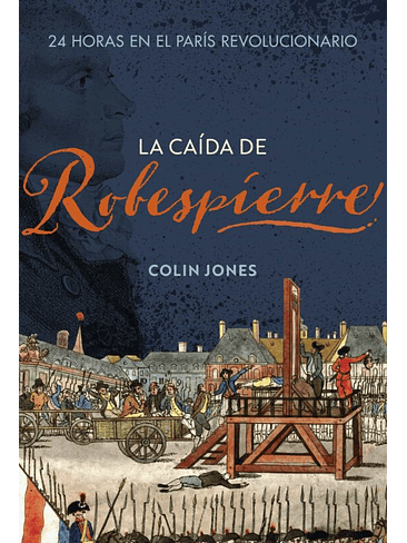 Caida De Robespierre, La 1