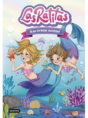 Ratitas 5 Las Sirenas Existen, Las