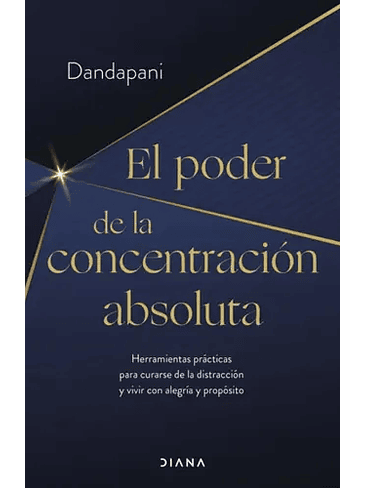 Poder De La Concentracion Absoluta, El 1