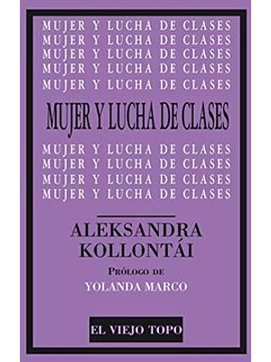 Mujer Y Lucha De Clases