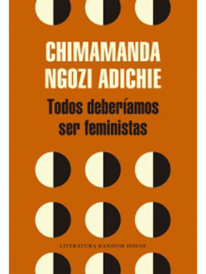 Todos Deberiamos Ser Feministas