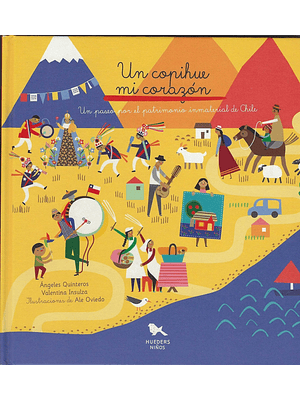 Copihue Mi Corazon, Un