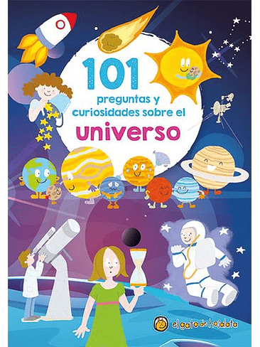 101 Preguntas Y Curiosidades Sobre El Universo 1