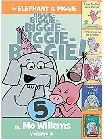 An Elephant And Piggie Biggie! Volume 5 1