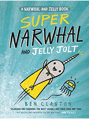 Narwhal 2 Super Narwhal And Jelly Jolt