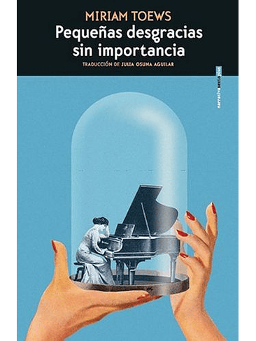 Pequeñas Desgracias Sin Importancia 1