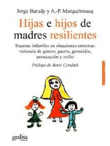 Hijas E Hijos De Madres Resilientes 1