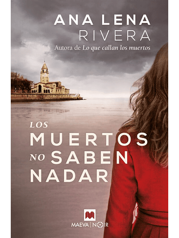 Serie Gracia San Sebastian 3. Los Muertos No Saben Nadar 1