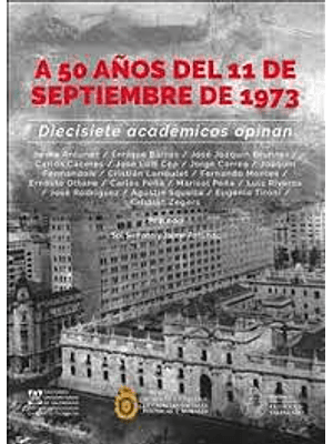 A 50 Años Del 11 De Septiembre De 1973