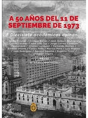 A 50 Años Del 11 De Septiembre De 1973 1
