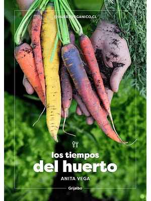 Tiempos Del Huerto, Los